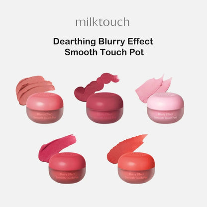 MILKTOUCH Dear Thing Blurry Effect Smooth Touch Pot 5g